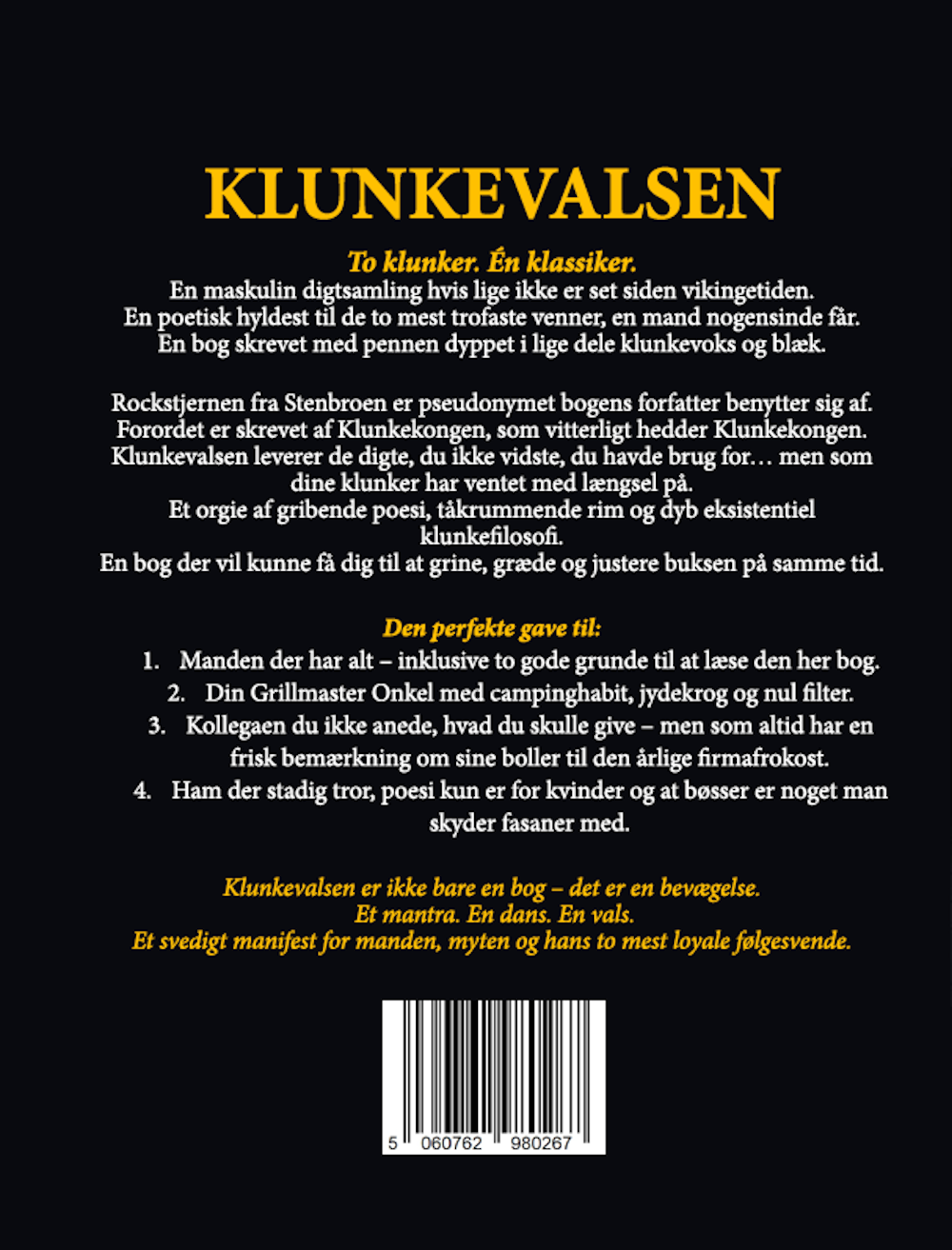 Klunkevalsen - Digtsamlingen til mænd med nosser!